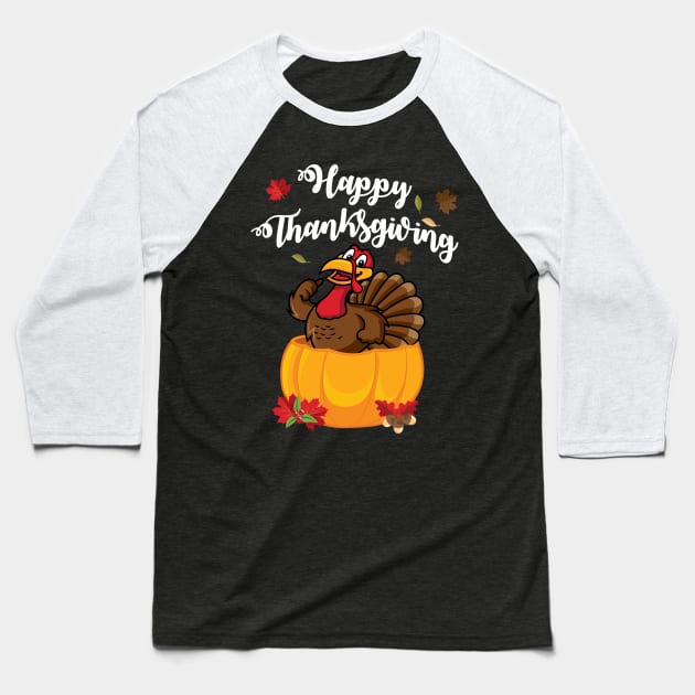 'Happy Thanksgiving' Funny Thanksgiving Turkey Pumpkin Baseball T-Shirt by ourwackyhome